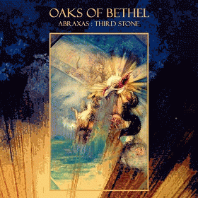Oaks Of Bethel : Abraxas: Third Stone